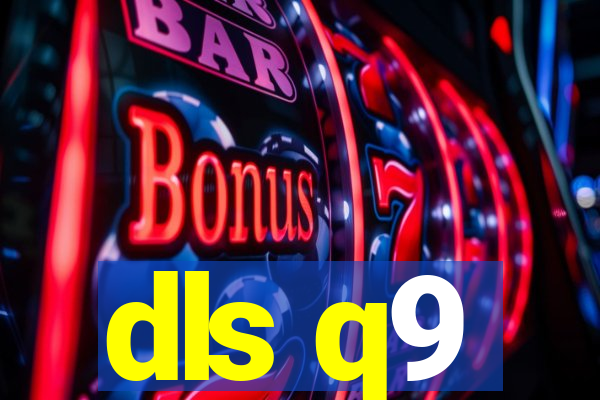 dls q9